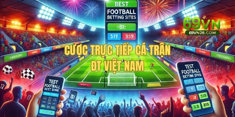 Cược thể thao69vn trong nước siêu hấp dẫn